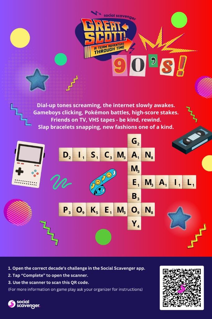 Great Scott 90s poster showing decade poem, word puzzle, and QR code